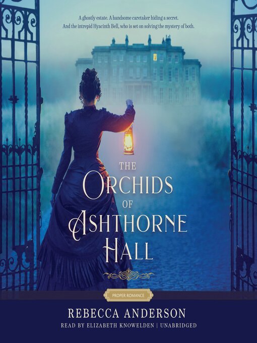 Title details for The Orchids of Ashthorne Hall by Rebecca Anderson - Available